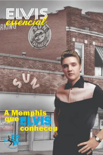 Livro A Memphis Que Elvis Conheceu Elvis Essencial (Edição Colorida) Lacrado