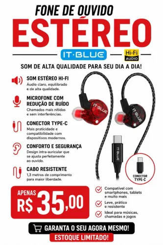 ? FONE DE OUVIDO ESTÉREO IT-BLUE ?