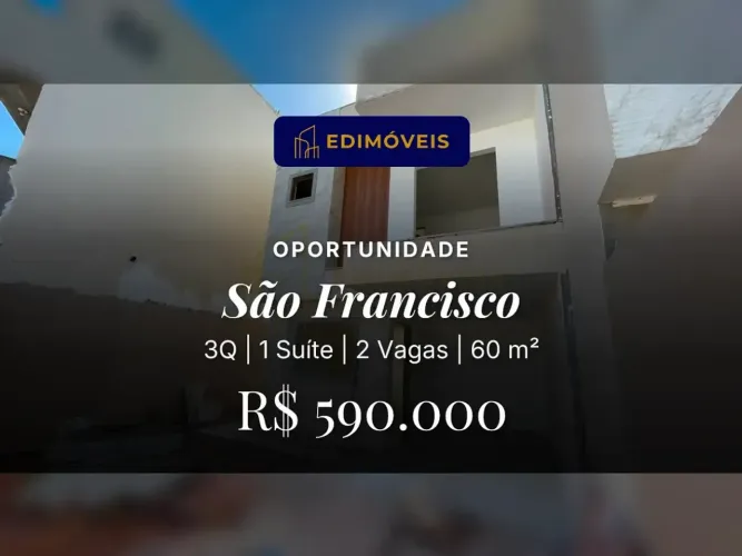 São Francisco| Casa 3 quartos com suíte, conforto e praticidade