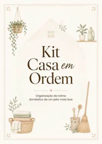 Kit Casa em Ordem | Planner e Checklists para Organização Doméstica