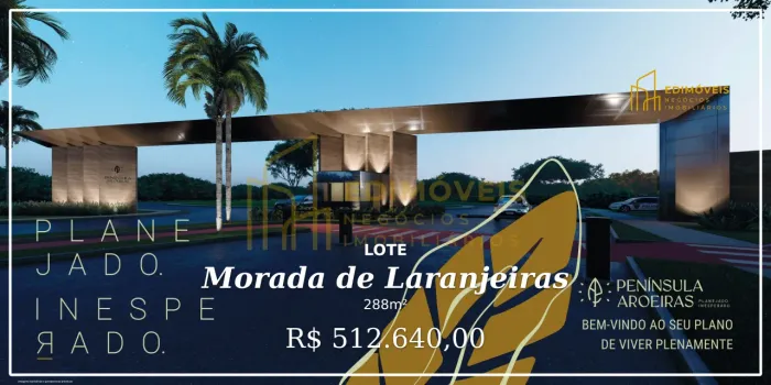 Morada de Laranjeiras: Loteamento com segurança 24h e áreas de lazer incríveis!