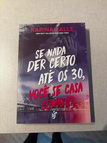 Se nada der certo até os 30, você se casa comigo?