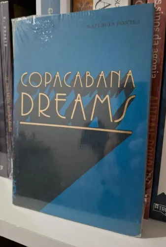 Livro: Copacabana Dreams (Natércia Pontes) - Cosac & Naify