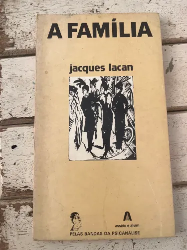 Livro: A Família - Jacques Lacan