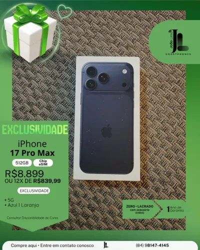 IPHONE 17 PRO MAX, 512GB, CHIP ESIM, AZUL OU LARANJA, LACRADO, LANÇAMENTO!