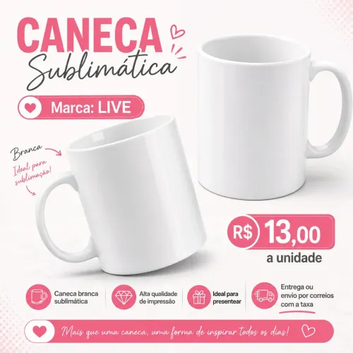 Caneca Live Branca para sublimação