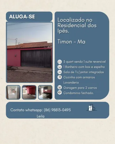 ALUGO CASA EM CONDOMÍNIO FECHADO EM TIMON