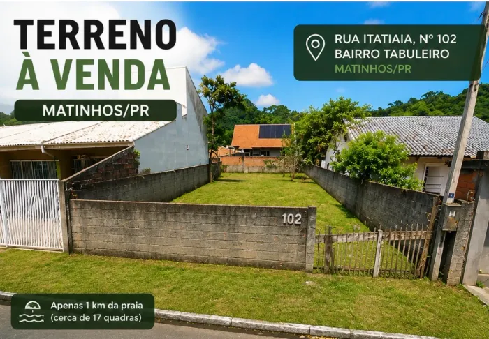 TERRENO À VENDA EM MATINHOS - LITORAL DO PARANÁ