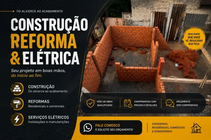 ? Construção ? Reforma ? Elétrica ?