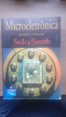 Livro Microeletrônica 4° Edição Sedra/Smich