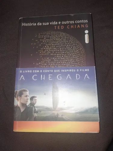"História da sua vida e outros contos" de Ted Chiang