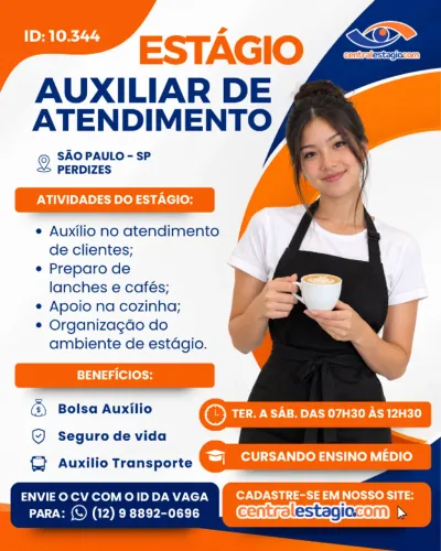 ID: 10344 Vaga de Estágio: Auxiliar de Atendimento