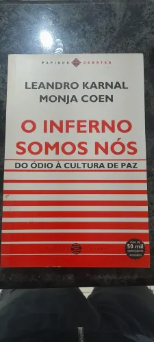 O inferno somos nós