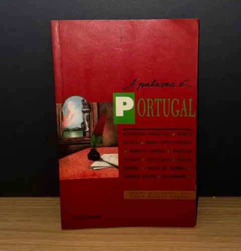 Livro: A Palavra É Portugal - Paulo Mendes Campos
