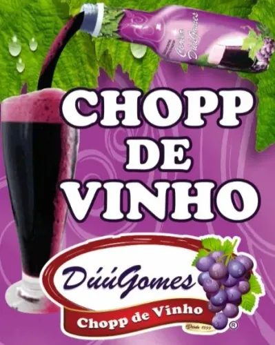 Chopp de Vinho Duu Gomes Varejo e Atacado direto da fabrica