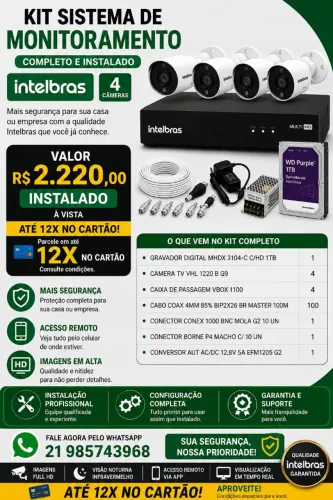 Kit de monitoramento Intelbras - 4 câmeras instalado