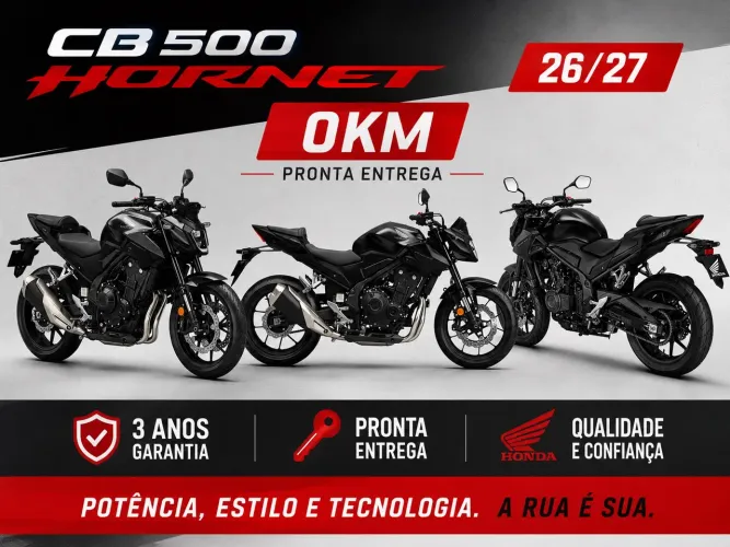 CB 500 HORNET 26/27 0KM Pronta entrega 3 anos garantia 
