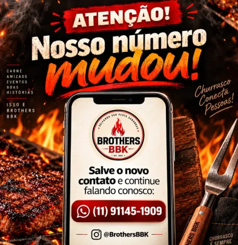 ATENÇÃO ? NOVO NÚMERO DE WHATSAPP BROTHERS BBK