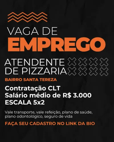 Atendente de pizzaria - bairro Santa Tereza