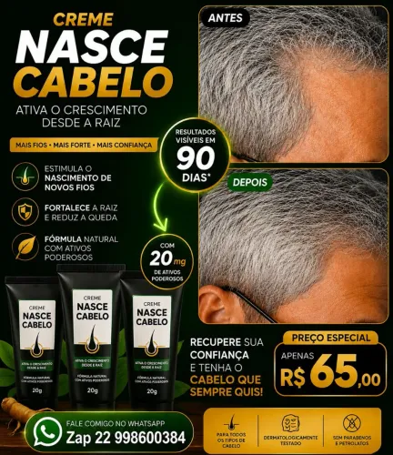 Creme nasce cabelo 65 reais 