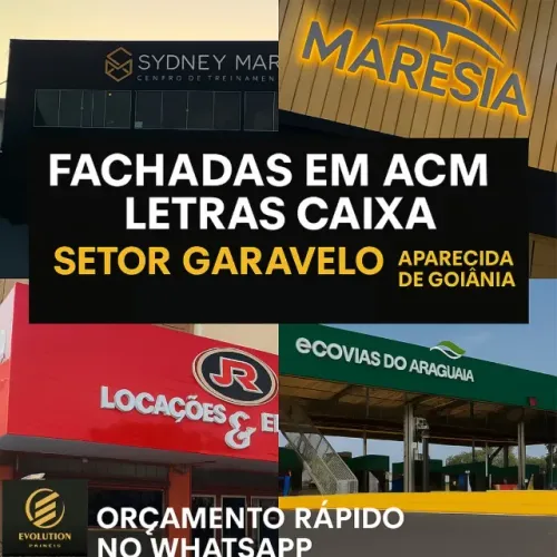 Fachadas em ACM e Letras Caixa | Orçamento Rápido - Aparecida de Goiânia