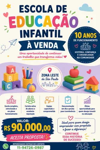 Vende-se Escola de Educação Infantil, zona Leste