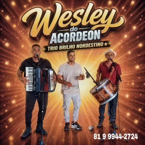 Trio Brilho Nordestino com WESLEY DO ACORDEON