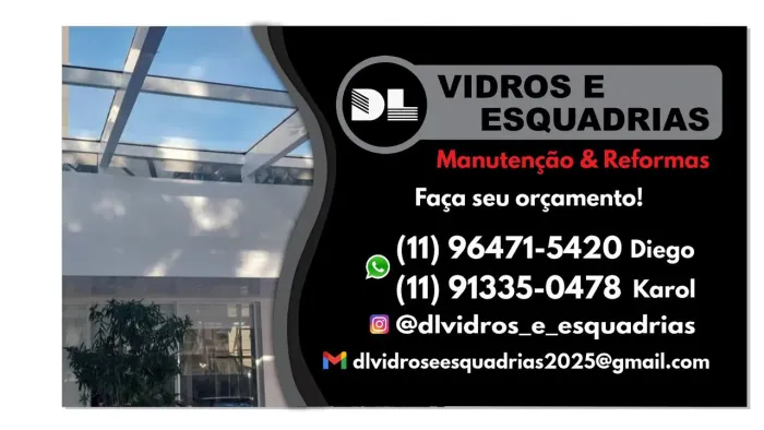 DO VIDROS E ESQUADRIAS/Faça já seu orçamento * Karol. * Diego
