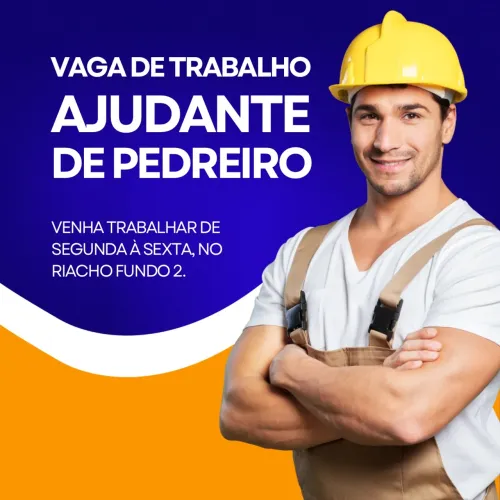 VAGA AJUDANTE PEDREIRO