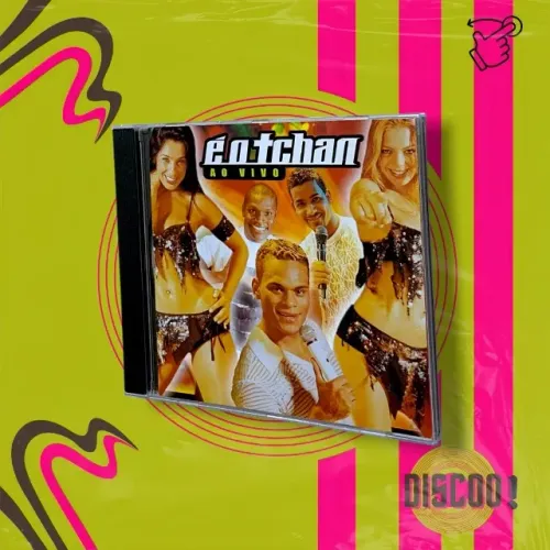 CD É O Tchan | AO VIVO