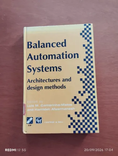 Balanced Automation Systems: Architectures and Design Methods