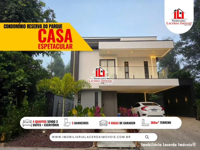 Residencial Reserva do Parque - Casa Duplex 4 Quartos 3 Suítes Master com Closet e Piscina