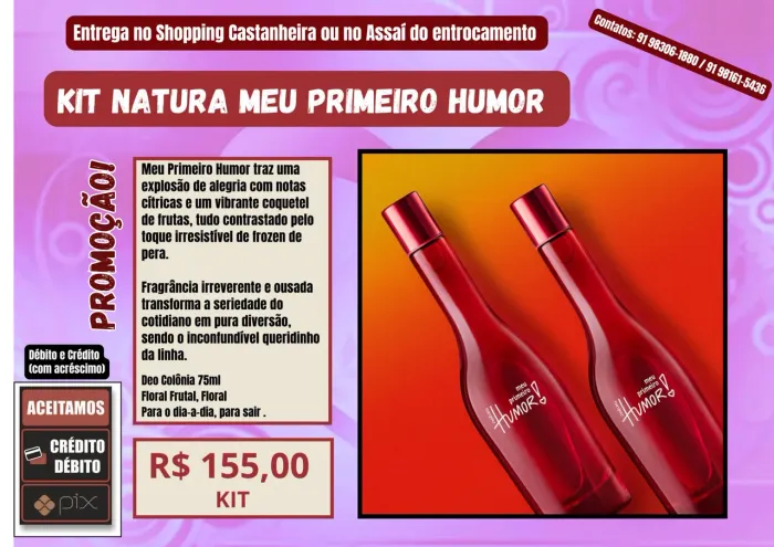 Kit Natura meu Primeiro Humor 