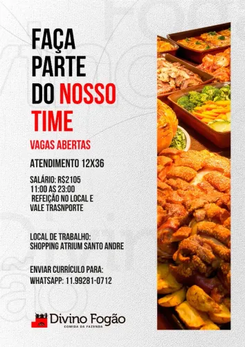 Vagas abertas no Divino Fogão ? Faça parte no nosso time!  