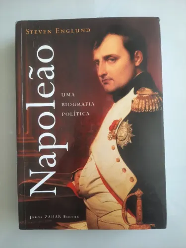 Livro Napoleão uma biografia política por Steven Englund usado