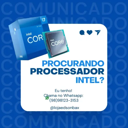 Processador i3, i5, i7 e Pentium (Loja Fisica no Cohatrac)