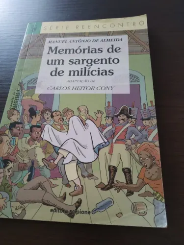 Memórias de um Sargento de Milícias - Manuel Antônio de Almeida