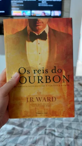 Os reis do Bourbon - J.R. Ward