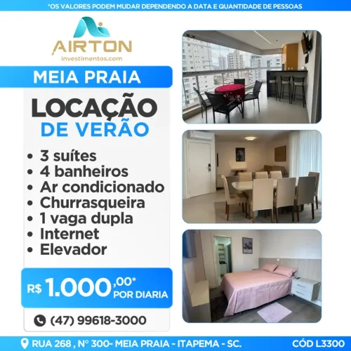 LOCAÇÃO DE VERÃO, 3 SUITES, 300 MTS DO MAR EM MEIA PRAIA- ITAPEMA -SC