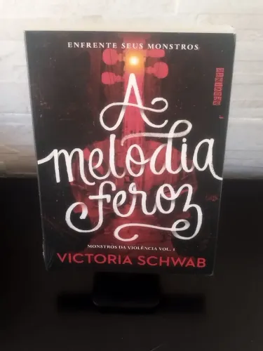 A Melodia Feroz - Victoria Schwab (Lacrado)