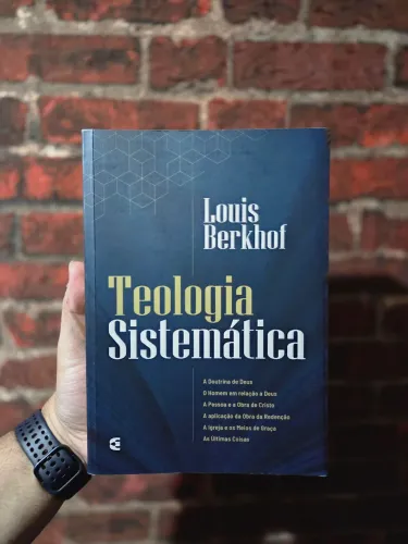 Teologia Sistemática - Luis Berkhof
