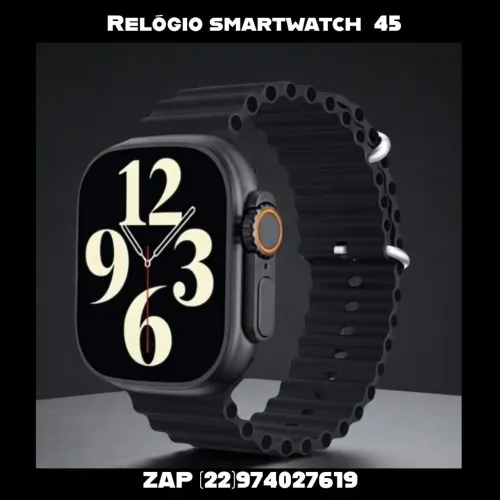 Relógio smartwatch 45