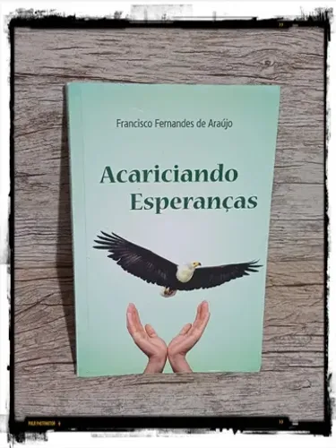 Livro: Acariciando esperanças