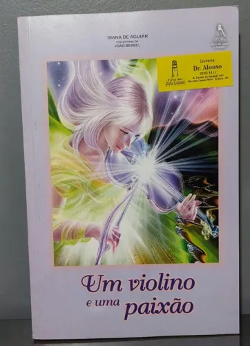 Um Violino e Uma Paixão