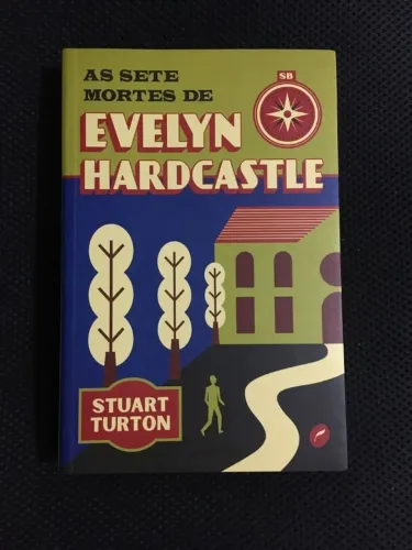livro as sete mortes de evelyn hardcastle