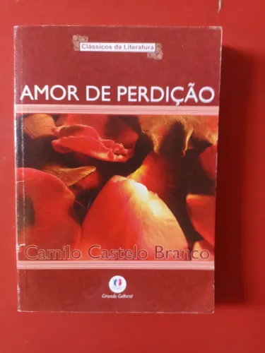 livro Amor de Perdição - Camilo Castelo Branco