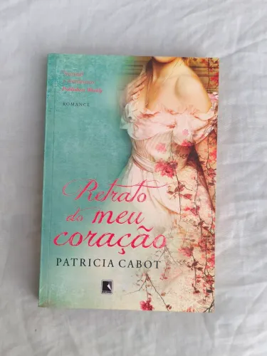 Retrato do Meu Coração - Patrícia Cabot