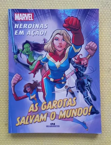 Livro da Marvel: as garotas salvam o mundo 