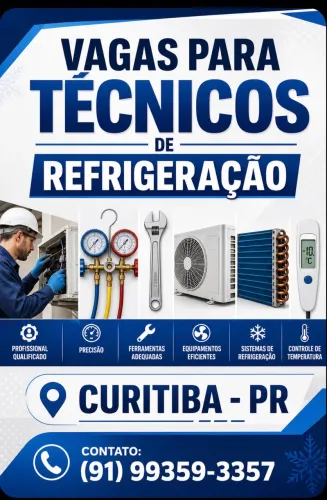 VAGAS PARA TÉCNICOS DE REFRIGERAÇÃO ? CURITIBA/PR