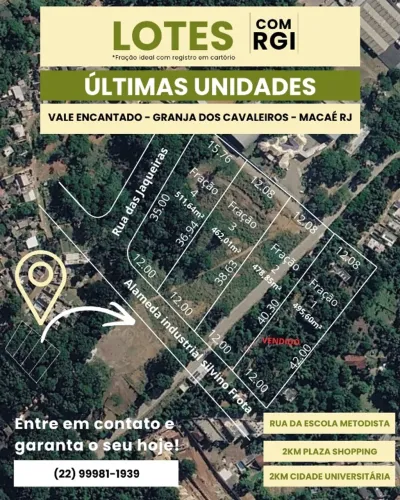 Lote (Fração) 478,85 m² - Vale Encantado - Rua Principal (Escola Metodista) - Macaé RJ